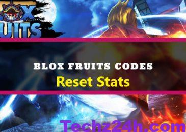 Code Reset Stats Blox Fruit Mới Nhất 2022 – Update mỗi ngày