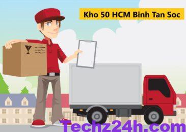 Kho 50 HCM Binh Tan Soc ở đâu? Bao lâu thì nhận được đơn hàng?