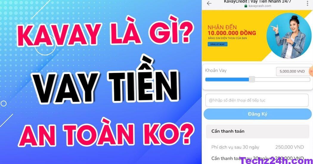 Kavay Cash VN: Công ty tín dụng hàng đầu tại Việt Nam